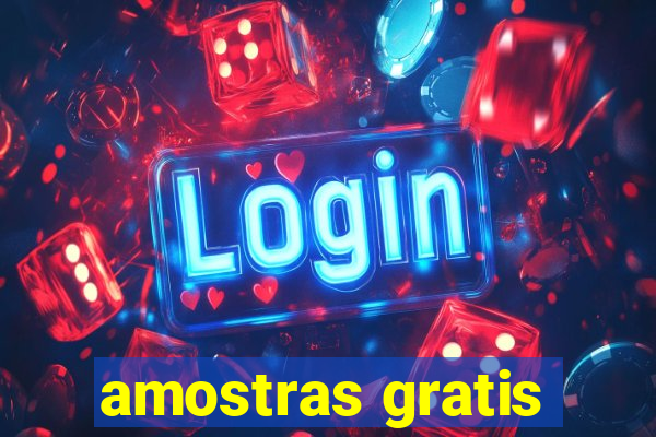 amostras gratis